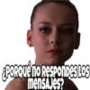 PORQUE NO RESPONDES LOS
mensajes?