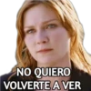 NO QUIERO
VOLVERTE A VER