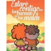 Estare
contigo en
las buenas y
las malas
30
JASTORNOS