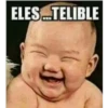 ELES....TELIBLE