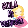 HOLA MI PRINCESA
