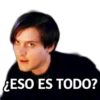 ¿ESO ES TODO?