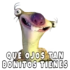 QUE OJOS TAN
BÓNITOS TIENES