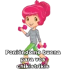 Poniéndome buena
para vos
chikistrikis
