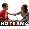 NO TE AMA