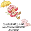 A mi michi ya mi
nos tienes volando
de amor