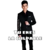 Tu ERES
LA CULPABLE
y rgpop poos a/,