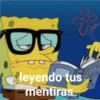 Aleyendo tus
mentiras