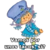 B
Vamos por
unos tacos, si?