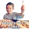 A deAby
437
AWANTA VOY A
COMER