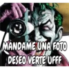 WITZ
MANDAME UNA FOTO
DESEO VERTE UFFF