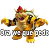 Ora we qué pedo