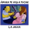 AHORA Te Voy A TOCAR
LA JALCA