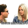 SIGUE MINTIENDO
