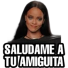 SALUDAME A
TU AMIGUITA