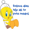 Buenos dias
hijo de tu
puta madre
deptchotos