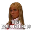 TIENE
RAZON ESTE NACO