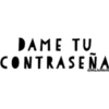 DAME TU
CONTRASEÑA
@MaJoMeAl