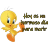 Hoy es un
hermoso dia
Para morir