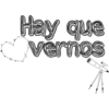 Hay que
vernos
A