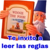 WINNIE
THE POOH
Jimmy
Te invito a
leer las reglas