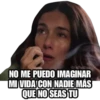 @raffadilaz
NO ME PUEDO IMAGINAR
MI VIDA CON NADIE MÁS
QUE NO SEAS TU
