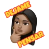 DEJAME
PENSAR