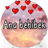 Ana behibek
Tnite p