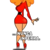 NUNCA
INPERRA.