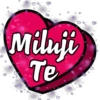 Miluji
Te