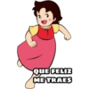 QUE FELIZ
ME TRAES