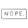 NOPE.