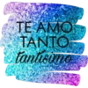 ΤΕ ΑΜΟ
TANTO
tantisimo