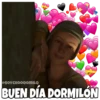 @SOYCHOOQOMILQ
BUEN DÍA DORMILÓN
