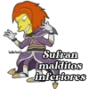 hadderbonilla
Sufran
malditos
inferiores