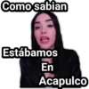 Como sabian
Estábamos
En
Acapulco