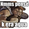 Nmms pensé
@Mriam
kera agua
