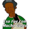 Eso Fue Con
Mucho Gusto