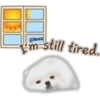 m still tired.