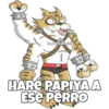 hadderbonilla
HARE PAPIYA A
ESE PERRO
DEP