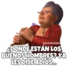 @SOYCHOOQOI
2DONDE ESTÁN LOS
BUENOS HOMBRES? YA
LES DIJE ADIÓS.co