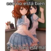 eso no está bien
es rico pero está mal