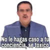 @SoyChooqomilq
No le hagas caso a tu
conciencia, se tóxico