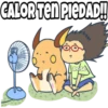 CALOR Ten PieDAD!
Rose