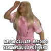 MEJOR CÁLLATE, MENDIGO
SARAMPAGÜILO POZOLERO
AxPerHdz
