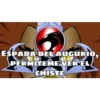 ESPADA DEL AUGURIO,
PERMITEME VER EL
CHISTE
