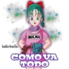 Frases Bulma (Dragon Ball) 22