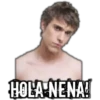 HOLA NENA!