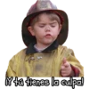 CHIEF
Yta henes la culpa