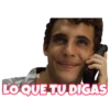 omilg
LO QUE TU DIGAS